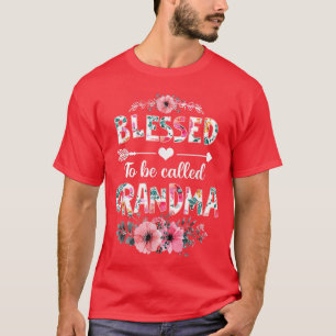 Blessed to be called Grandma Funny Grandma Mother T-Shirt