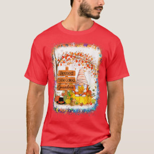 Blessed To Be Called Grandma Gnome Fall Autumn Tha T-Shirt