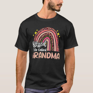 Blessed To Be Called Grandma Mother's Day Rainbow  T-Shirt