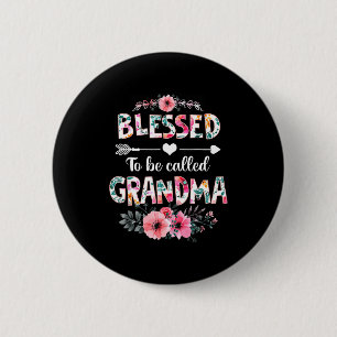 Blessed to be called grandma shirt funny grandma 6 cm round badge