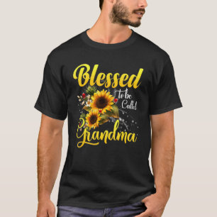 Blessed To Be Called Grandma  Sunflower  Grandma 2 T-Shirt