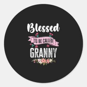 Blessed To Be Called Granny Classic Round Sticker