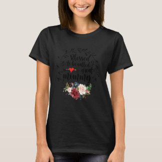 Blessed To Be Called Great Mummy  Heart Floral Hap T-Shirt