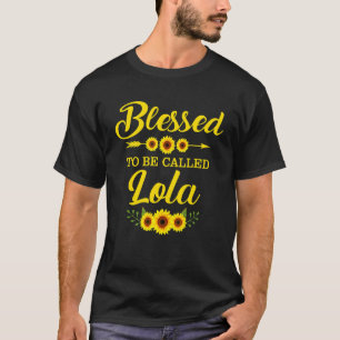 Blessed To Be Called Lola Sunflower Mother's Day T-Shirt