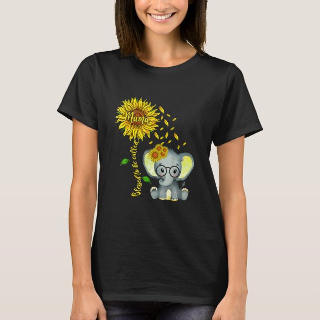 Blessed To Be Called Mama Sunflower Elephant T-Shirt (Front)