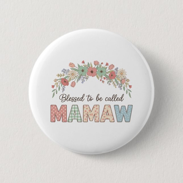 Blessed to be called Mamaw 6 Cm Round Badge (Front)
