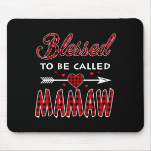 Blessed to Be Called Mamaw -Buffalo Plaid Grandma Mouse Mat