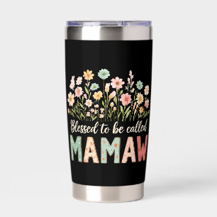 Blessed to be called Mamaw Insulated Tumbler