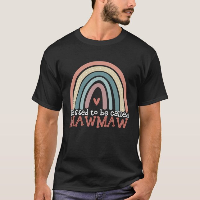Blessed To Be Called Mawmaw Boho Rainbow Mothers D T-Shirt (Front)