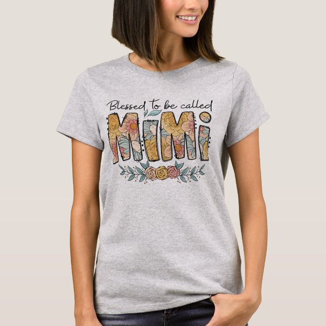 Blessed To Be Called Mimi Cute Cool T-Shirt (Front)