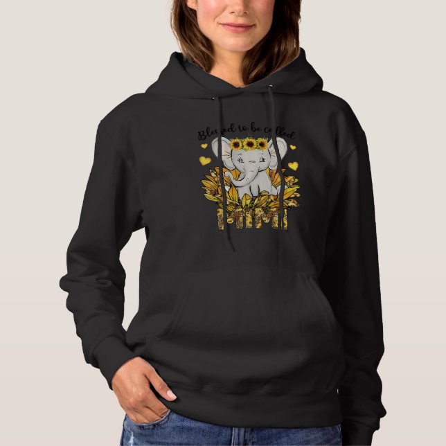 Blessed To Be Called Mimi Sunflower Elephant Mothe Hoodie (Front)