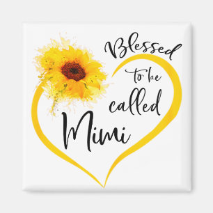 Blessed To Be Called mimi Sunflower Gifts Magnet