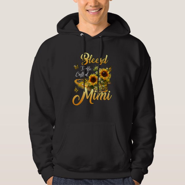 Blessed To Be Called Mimi Sunflower Mothers Day 20 Hoodie (Front)