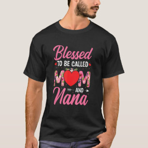 Blessed To Be Called Mom And Grandma Great Mother' T-Shirt
