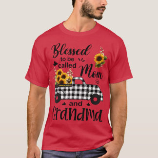 Blessed To Be Called Mom And Grandma Mother's Day  T-Shirt