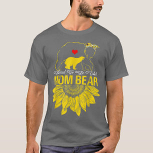 Blessed To Be Called Mom Bear Sunflower Gifts Moth T-Shirt