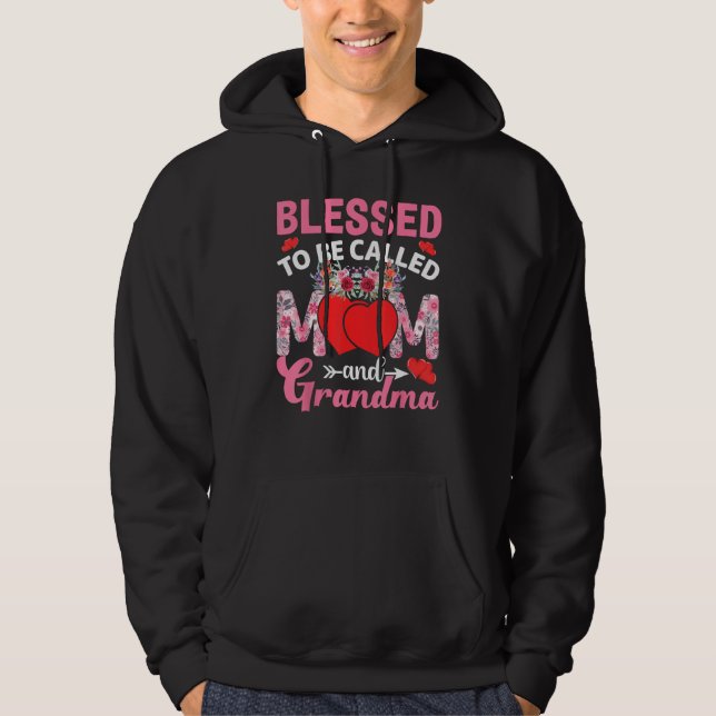 Blessed To Be Called Mom Grandma Great Grandma Mot Hoodie (Front)