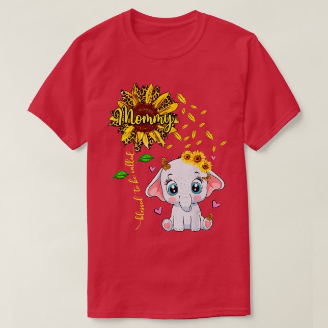 Blessed To Be Called Mommy Sunflower Elephant  T-Shirt (Design Front)
