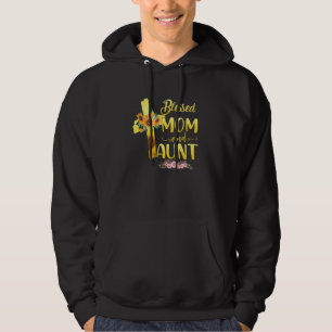 Blessed To Be Called Mum And Aunt Sunflower Mother Hoodie