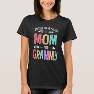 Blessed To Be Called Mum And Grammy Funny Mothers  T-Shirt