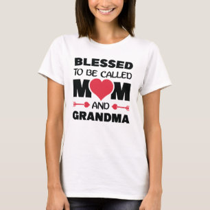 Blessed To Be Called Mum And Grandma Funny Mothers T-Shirt