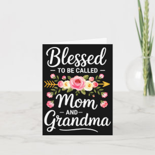 Blessed to be called mum and grandma shirt women card