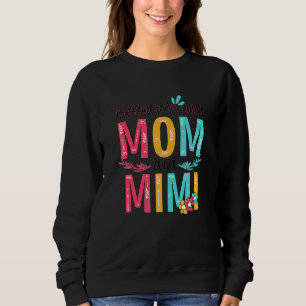 Blessed To Be Called Mum And Mimi Floral Grandma M Sweatshirt
