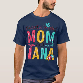 Blessed To Be Called Mum And Nana T-Shirt