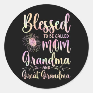 Blessed To Be Called Mum Grandma And Great Grandma Classic Round Sticker