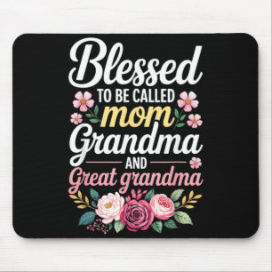 Blessed to Be Called Mum Grandma and Great Grandma Mouse Mat