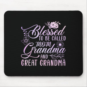 Blessed To Be Called Mum Grandma And Great Grandma Mouse Mat
