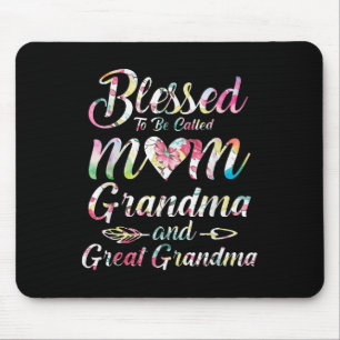 Blessed To Be Called Mum Grandma Great Grandma Mot Mouse Mat