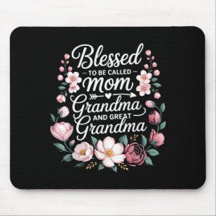 Blessed to be called mum grandma great grandma mouse mat