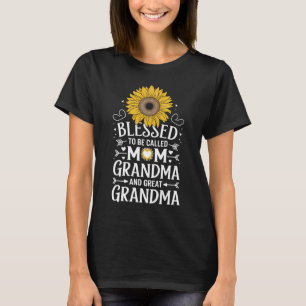 Blessed To Be Called Mum Grandma Great Sunflower T-Shirt