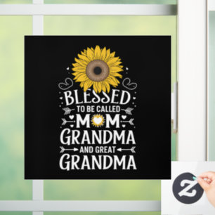 Blessed To Be Called Mum Grandma Great Sunflower Window Cling