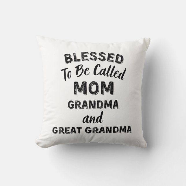 Blessed To Be Called Mum Grandma Mother's Day Cushion (Front)