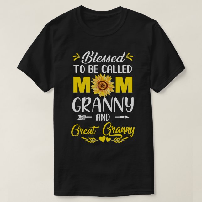 Blessed To Be Called Mum Granny Great Granny Mothe T-Shirt (Design Front)
