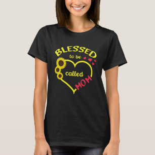Blessed To Be Called Mum Mother's day Sunflowers T-Shirt