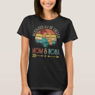 Blessed To Be Called Mum & Nona Women Rosie Retro T-Shirt