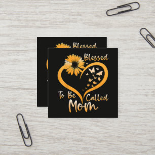 Blessed To Be Called Mum Square Business Card
