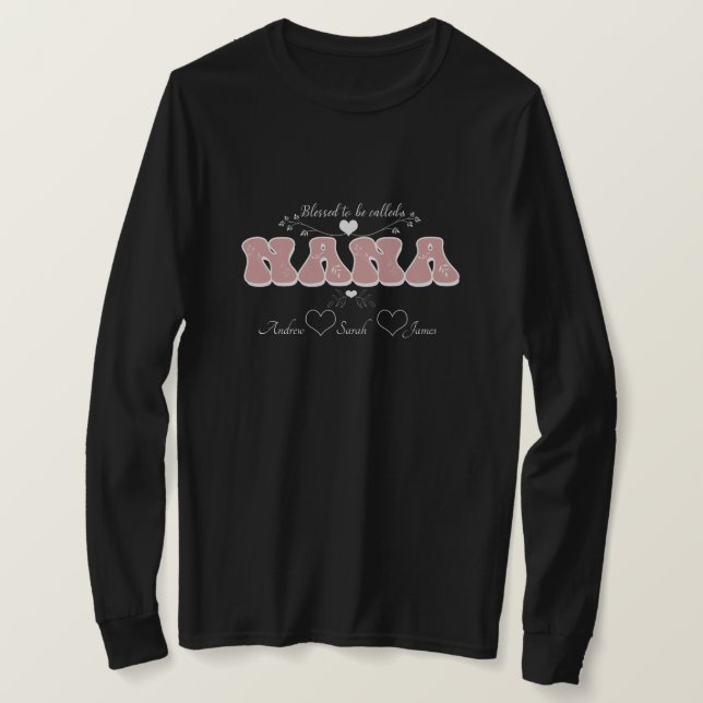 Blessed to Be Called NANA  T-Shirt (Design Front)