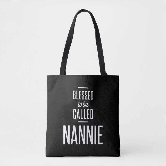 Blessed To Be Called Nannie Tote Bag (Front)