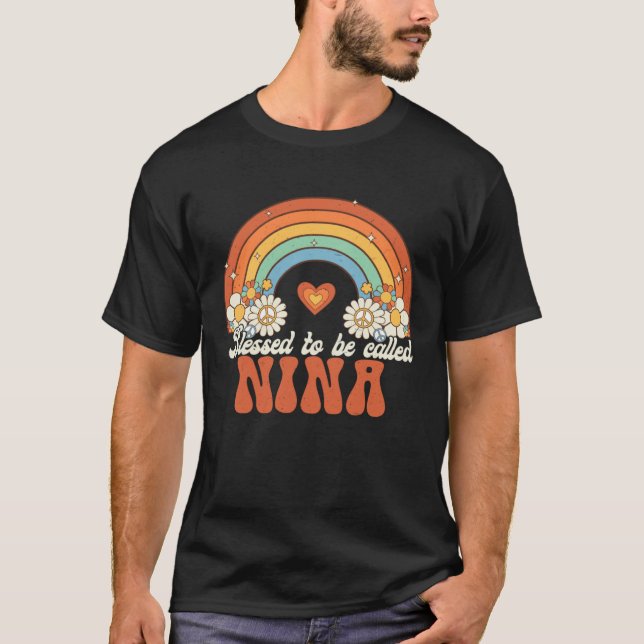 Blessed To Be Called Nina Groovy Rainbow Mother s  T-Shirt (Front)