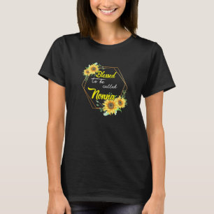 Blessed To Be Called Nonna Sunflower Nonna Mothers T-Shirt