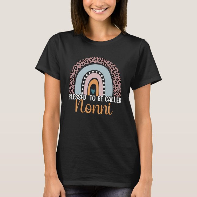 Blessed To Be Called Nonni Rainbow Leopard Cute Mo T-Shirt (Front)