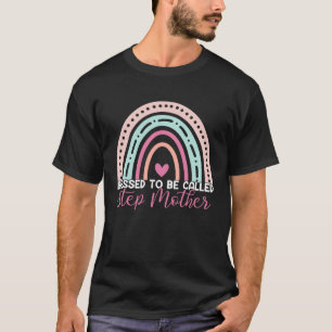 Blessed To Be Called Stepmother Rainbow Mum Grandm T-Shirt