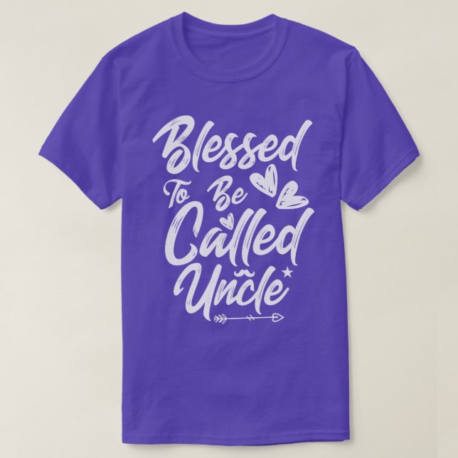 Blessed to be called uncle Fathers day 2021 for ha T-Shirt (Design Front)