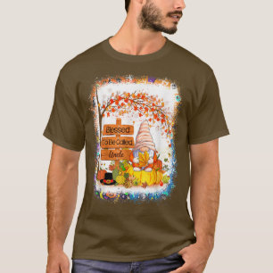 Blessed To Be Called Uncle Gnome Fall Autumn Thank T-Shirt