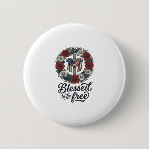 Blessed To Be Free Patriotic Floral Cross Shirt_1 6 Cm Round Badge
