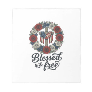Blessed To Be Free Patriotic Floral Cross Shirt_1 Notepad